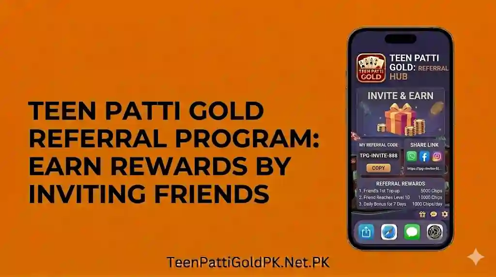 Teen Patti Gold Referral Program